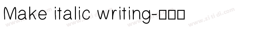 Make italic writing字体转换